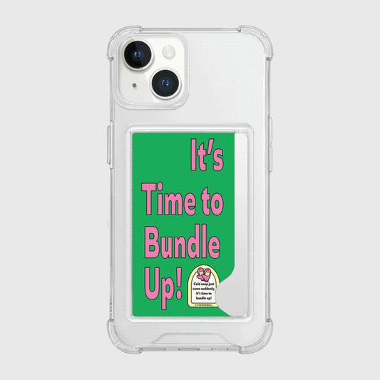 |THENINEMALL| Time To Bundle Up Clear Phone Case (1 Type)